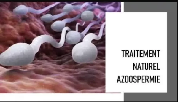Comment soigner azoospermie naturellement