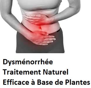 Dysménorrhée Traitement Naturel Efficace à Base de Plantes