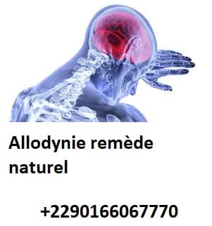 Allodynie remède naturel