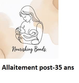 Allaitement post-35 ans
